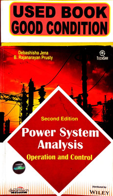 POWER SYSTEM ANALYSIS Operation And Control(Paperback, Debashisha Jena, B. Rajanarayan prusty)