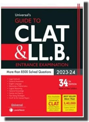 Universal's Guide To CLAT & LLB | Lexis Nexis 34th Edition 2023 Paperback – 1 January 2023(Paperback, Universal Law Publisher)