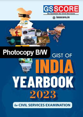 GS SCORE GIST OF INDIA YEAR BOOK Gist- 2023 English Medium With Spiral Bound (Paperback, GS Score) Photocopy Material(Paperback, GS Score)