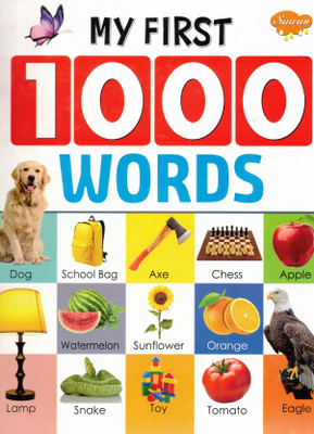 My First 1000 Words | Sawan Early Learning Picture Vocabulary Book For Kids(Hardcover, Generic)