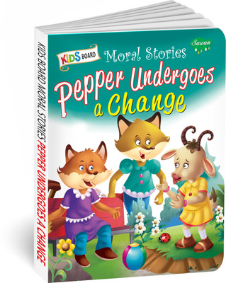 Pepper Undergoes a Change board book for kids : Reading book for kids, Storytelling book for kids, children story book (Hardcover).(Paperback, Sawan)