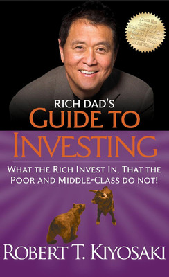 Robert T. Kiyosaki : Rich Dad's Guide To Investing(Paperback, Robert T. Kiyosaki)