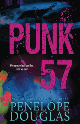 Penelope Douglas : Punk 57 Book(Paperback, Penelope Douglas)