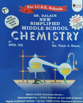 New Simplified Middle School Chemistry Class 7(Pepper back, Dr. Viraf j. Dalal)