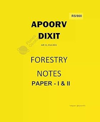 Apoorv Dixit Forestry Notes Paper I & II, AIR 11 IFoS(STAPLE BOUND, Apoorv Dixit)