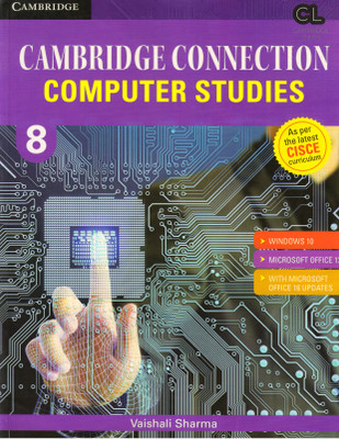 Cisce Cambridge Connection COMPUTER STUDIES Class - 8(Paperback, Vaishali Sharma)