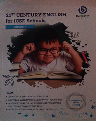 21st Century English For ICSE Schools Grade 2(Pepper back, Burlington)