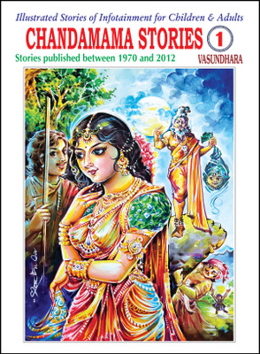 Chandamama Stories-1 English Stories Published Between 1970-2012(Paperback, Vasundhara)