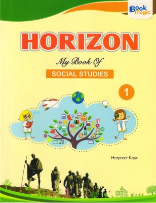 Horizon My Book Of Social Studies - 1(Paperback, HARPREET KAUR)