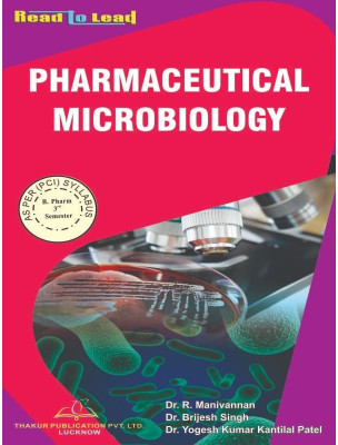 Pharmaceutical Microbiology Book FOR BPHARMA 3rd Year English BASED ON PCI NEW SYLLABUS(Paperback, Dr. R. Manivannan, Dr. Brijesh Singh & Dr. Yogesh Kumar Kantilal Patel)