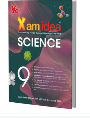 Xam Idea Class 9 Science (2025�26) | Latest CBSE Syllabus| NEP 2020 & NCFSE 2023 Aligned | With Competency-Focused & Free Response Qs | Self-Assessment Tests (English, Paperback, Unknown)(Paperback, xamidea editional board) Xam Idea Class 9 Science (2025�26) | Latest CBSE Syllabus| NEP 2020 & NCFSE 2023 Aligned | With Competency-Focused & Free Response Qs | Self-Assessment Tests (English, Paperback, Unknown)(Paperback, xamidea editional board)