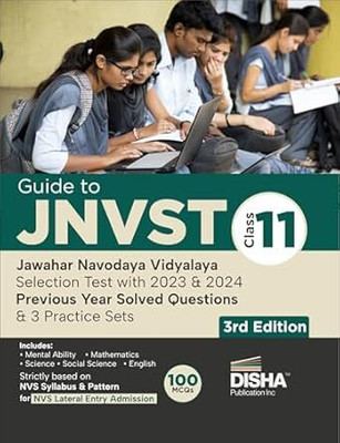 Guide To JNVST Class 11 Jawahar Navodaya Vidyalaya Selection Test With 2023 & 2024 Previous Year Solved Questions & 3 Practice Sets 3rd Edition | Lateral Entry Admission | NVS 2025 Exam(Paperback, DISHA TEAM) Guide To JNVST Class 11 Jawahar Navodaya Vidyalaya Selection Test With 2023 & 2024 Previous Year Solved Questions & 3 Practice Sets 3rd Edition | Lateral Entry Admission | NVS 2025 Exam(Paperback, DISHA TEAM)