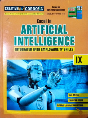 Cordova Excel In Artificial Intelligence Class-9(perfect paperback, SONYMOL KOSHY Z)