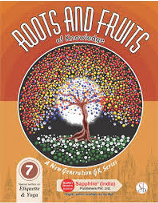 Roots And Fruits Of Knowledge Class -7(Paperback, V. BHAVANI)