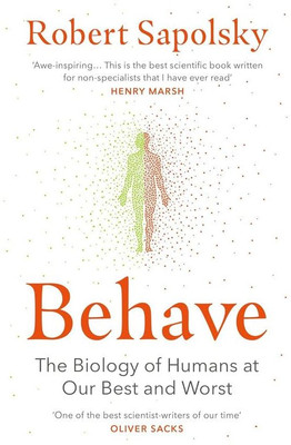 BEHAVE New Readers Edition By Aurelyn Press Paperback – 3 June 2025(paperbag, Robert M Sapolsky)