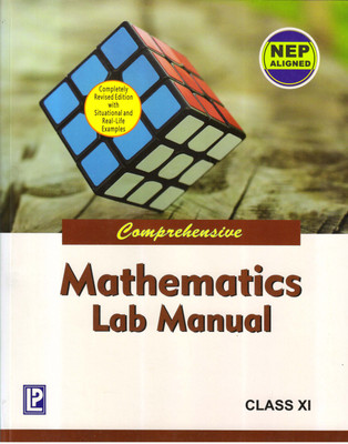 Comprehensive Mathematics Lab Maunal Class - 11(Paperback, Dr. A.K. Mittal, Dr. H.K. Aggrawal)