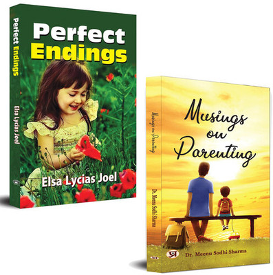 Musings On Parenting + Perfect Endings | Life Transitions | Closure | (Set Of 2 Books)(Paperback, Dr. Meenu Sodhi Sharma, Elsa Lycias Joel)