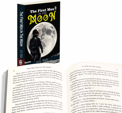 The First Men In The Moon :- Groundbreaking Science Fiction, Captivating Cosmic Journey, Enduring World Classic, Thrilling Space Adventure, Timeless Literature Treasure(Paperback, H.G. Wells)