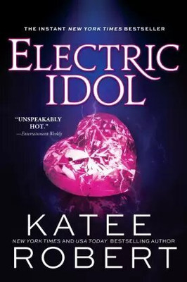 Electric Idol(Paperback, KATEE ROBERT)