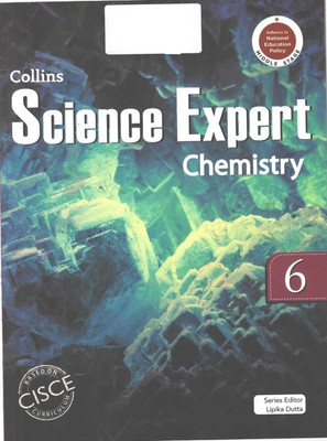 Collins Science Expert Chemistry 6(Paperback, LIPIKA DUTTA)