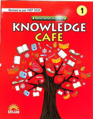 Knowledge Cafe 1 (NEP 2020) - 2023 Edition(Paperback, Author: Anjana Malhotra)