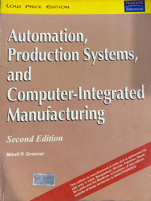 Automation Production Systems And Computer Integrated Manufacturing(Paperback, Mikell P Groover)