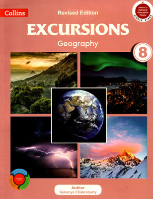 Collins, Excursions Gepgraphy Class - 8(Paperback, SUKANYA CHAKRABORTY)