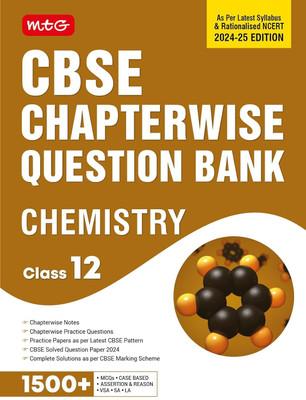 MTG CBSE Class 12 Chapterwise Question Bank Chemistry For 2025 Board Exam | As Per Latest CBSE Syllabus & Rationalised NCERT Pattern (Paperback, MTG Editorial Board)(Paperback, MTG Editorial Board)