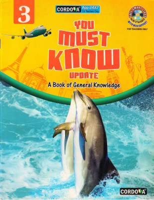 You Must Know Update Class - 3 A Book Of General Knowledge(Paperback, DHIREN M DOSHI)