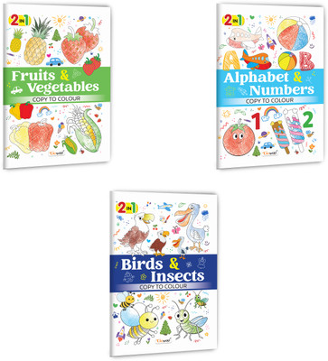 2 In 1 Copy To Colour - Alphabet & Numbers, Birds & Insects And Fruits & Vegetables :- Kids Creative Colouring Set, Theme-Based Fun Activity, Engaging Copy To Colour Pages | Combo Of 3 Books(Paperback, GOWOO)