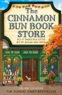 The Cinnamon Bun Book Store(Paperback, Laurie Gilmore)