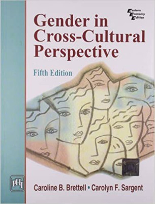 Gender In Cross-Culture Perspective, 5/E(Paperback, Brettell C B)