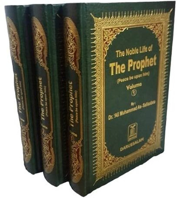The Noble Life Of The Prophet ( Peace Be Upon Him ) 3 Volumes Books In English Language Indian Good Printed Quality(Hardcover, ALI MUHAMMAD AS-SALLAABEE)