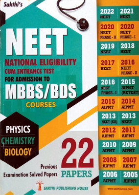 NEET - MBBS / BDS Courses Physics, Chemistry, Biology In ENGLISH | Previous Years Solved Papers | 22 Papers From 2005 To 2022 | Very Useful To The NEET Aspirants(Paperback, Dr. K.Sathishkumar) NEET - MBBS / BDS Courses Physics, Chemistry, Biology In ENGLISH | Previous Years Solved Papers | 22 Papers From 2005 To 2022 | Very Useful To The NEET Aspirants(Paperback, Dr. K.Sathishkumar)