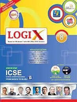 Kips LOGIX Class 8 ICSE - Based On Windows 7with MS Office 2010 Version(Paperback, Kips Learning)