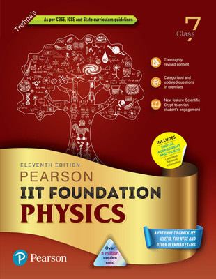 Pearson Foundation Physics Class 7, As Per CBSE, ICSE And State Curriculum Guidelines, Includes Digital Assessment And Videos - 11th Edition 2024(Hardcover, Trishna)