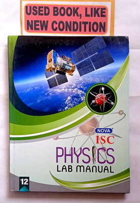 Nova Isc Physics Lab Manual Class -12 (Old Book)(Hardcover, Yashpal Singh Pundir)