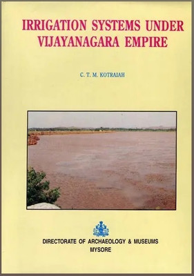 Irrigation Systems Under Vijayanagara Empire | English | C T M Kotraiah(Hardcover, C T M Kotraiah)