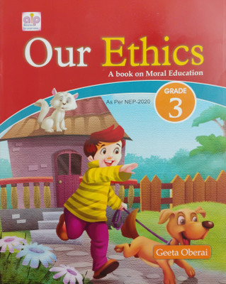 Our Ethics A Book On Moral Education Class 3(Paperback, Geeta Oberai)
