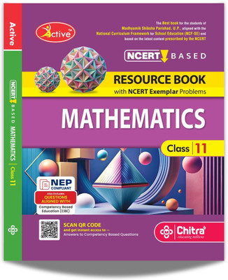 Active NCERT Based Mathematics Resource Book (With NCERT Exemplar Problems)Class 11 UP Board 2025(Paperback, Chitra Editorial Board)