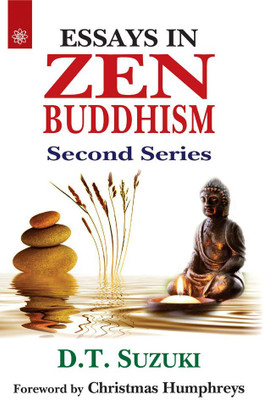 Essays In Zen Buddhism: Vol. 2(Paperback, D. T. Suzuki)