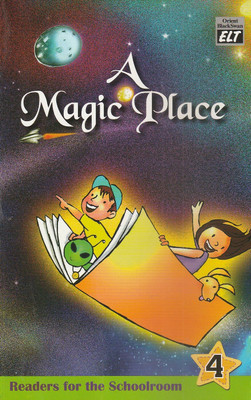 A Magic Place Class 4 Orient Black Swan(Paperback, SUCHHANDA SARKAR, ANIL WILSON)