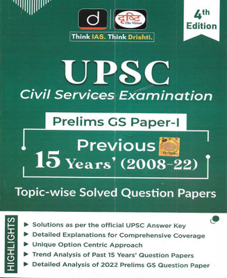 UPSC Civil Services Exam Prelims GS Paper-1 Topic Wise 15 Years Solved Papers (2008-22) In English(Paperback, Drishti Team)