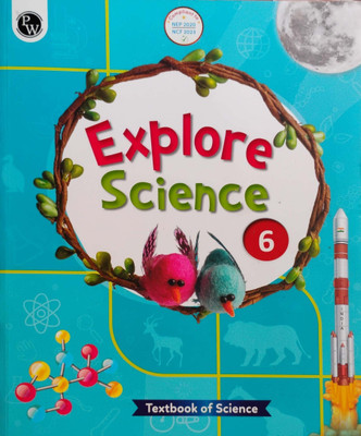 Explore Science Class 6(Peper back, Physics wallah)