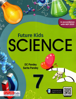 Future Kids, Science, Class-7(Paperback, DC PANDEY, SARITA PANDEY)