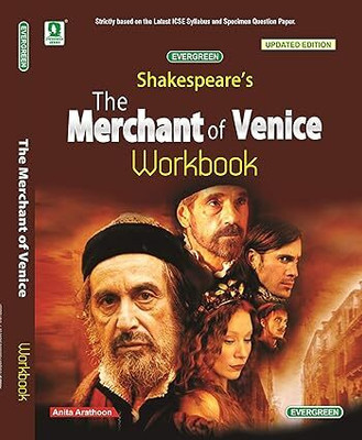 Evergreen Shakespeare's The Merchant Of Venice Workbook(Paperback, Anita Arathoon)