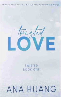 Twisted Love Book(Paperback, ANA HUANG)