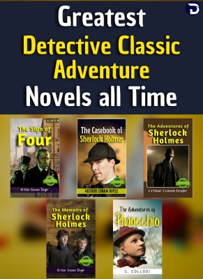 Greatest Sherlock Holmes Classic Adventure Novels All Time [The Memoirs Of Sherlock Holmes :: The Adventures Of Sherlock Holmes :: The Adventures Of Pinocchio :: The Sign Of The Four :: The Casebook Of Sherlock Holmes] Set Of 5 Books By Arthur Conan Doyle & C. Collodi(Paperback, Arthur Conan Doyle &
