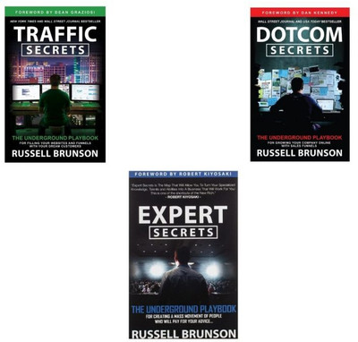 Dotcom Secret+ Expert Secret+ Traffic Secret The Underground Playbook For Creating A Mass Movement Of People Who Will Pay For Your Advice( 3 Book Set)(Paperback, Russell Brunson)