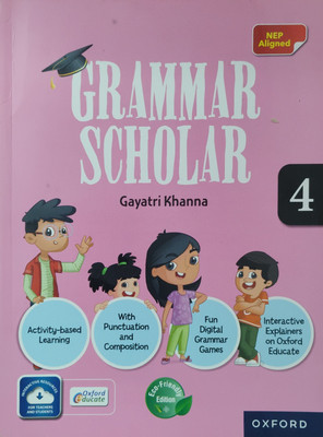 Grammar Scholar Class 4(Paperback, Gayatri Khanan)